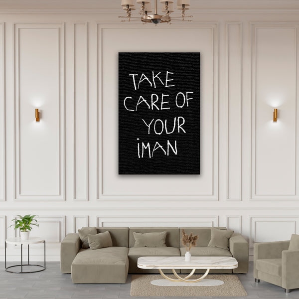 Take Care Of Your Iman