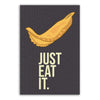 Just Eat It.