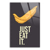 Just Eat It.