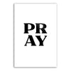 Pray - White