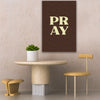 Pray - Brown