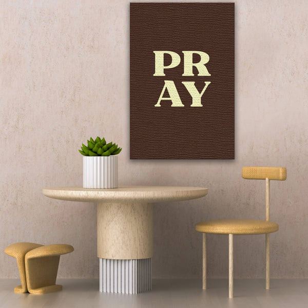Pray - Brown